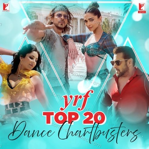 YRF Top 20 Dance Chartbusters Anand Bakshi MP3 Download